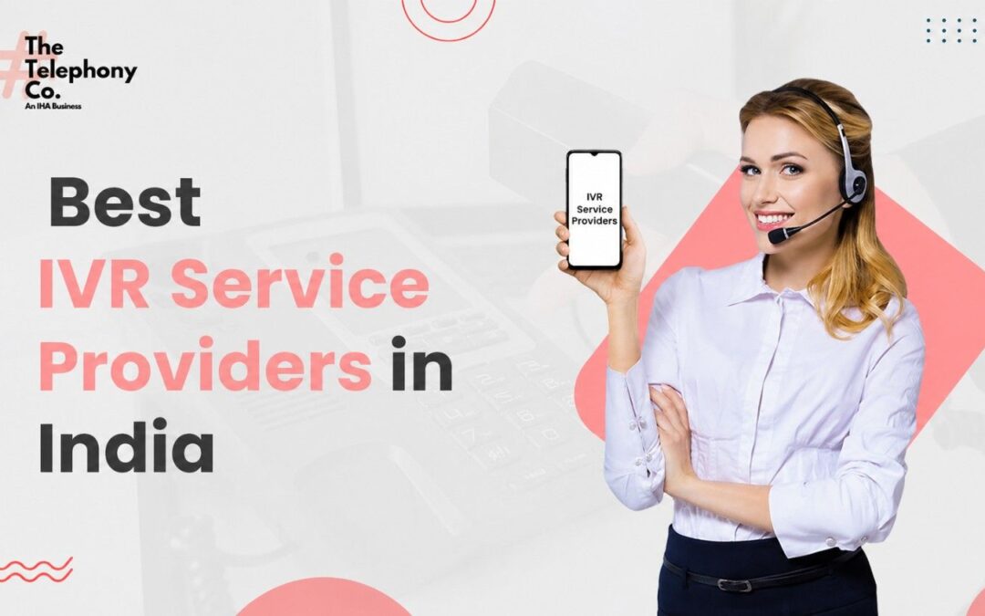 15 Best IVR Service Providers in India (2026)