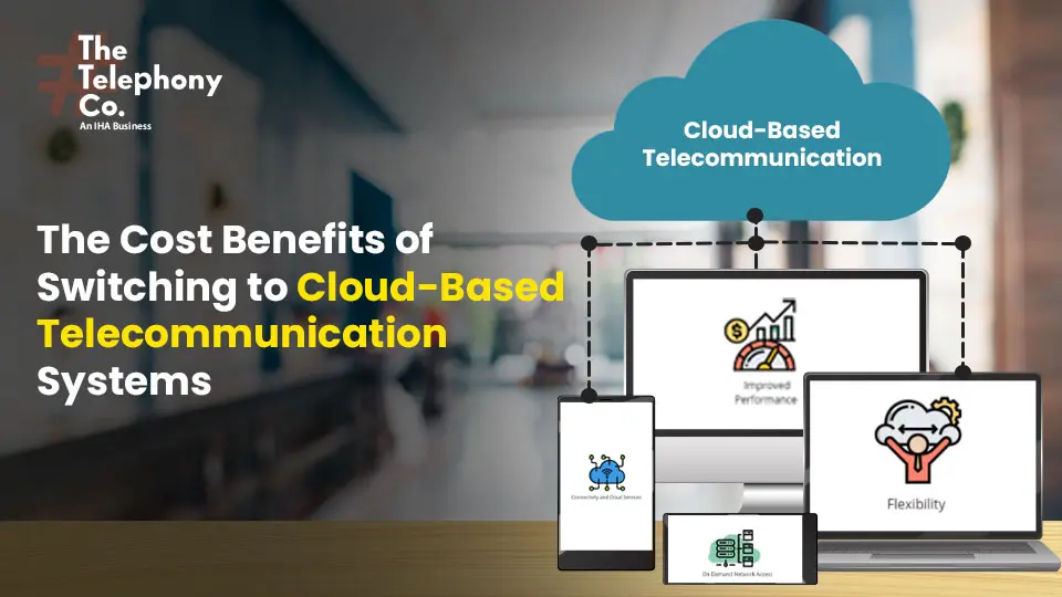 Cloud Based Telecommunication Systems