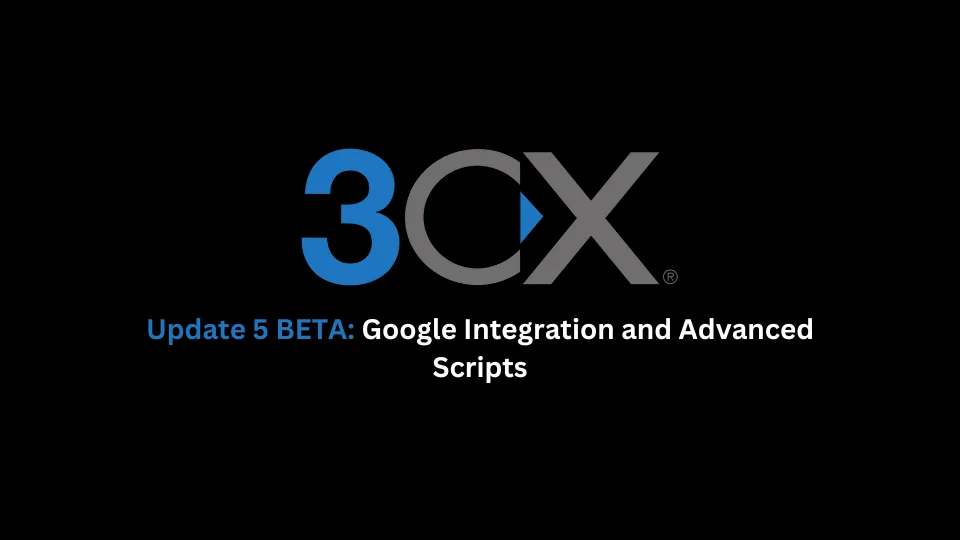 Update 5 BETA: Google Integration and Advanced Scripts