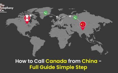 How to Call Canada from China- Full Guide Simple Step