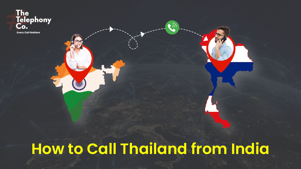 How to Call Thailand from India