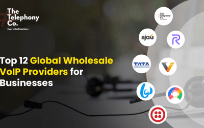 Top 12 Global Wholesale VoIP Providers Offering Reliable Voice Solutions for Global Businesses