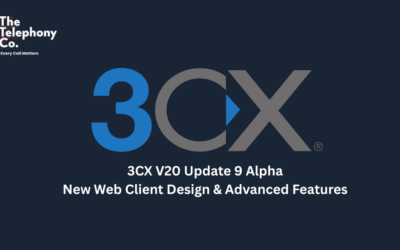 3CX V20 Update 9 Alpha – New Web Client Design & Advanced Features