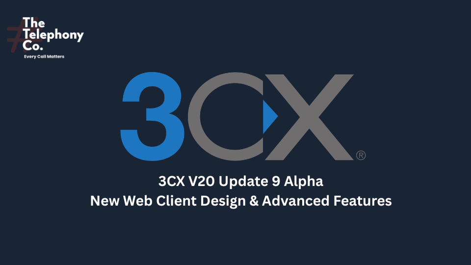 3CX V20 Update 9 Alpha