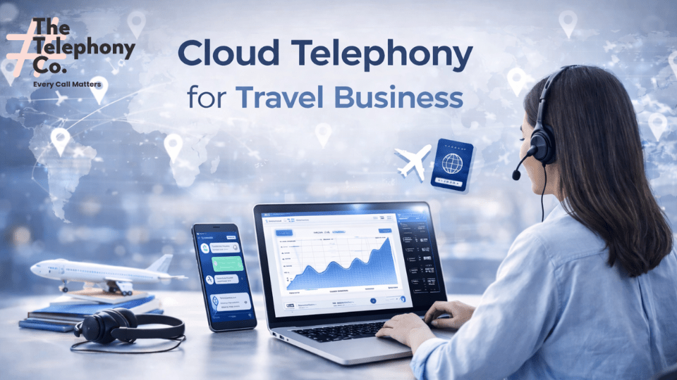 Cloud Telephony for Travel